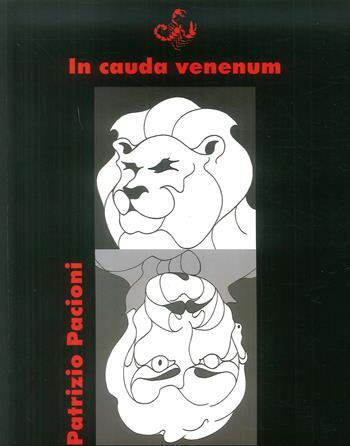 In cauda venenum. Cardona e il suonatore di campane - Patrizio Pacioni - Libro Casa Editrice Serena 2019 | Libraccio.it