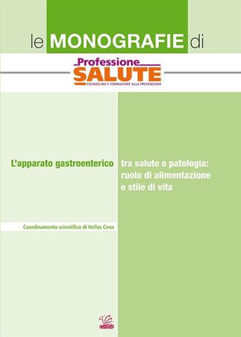 L'apparato gastroenterico tra salute e patologia: ruolo di alimentazione e stile di vita  - Libro Griffin 2017 | Libraccio.it