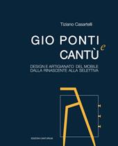 Gio Ponti e Cantù. Design e artigianato del mobile dalla Rinascente alla Selettiva