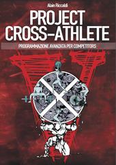 Project cross-athlete. Programmazione avanzata per competitors