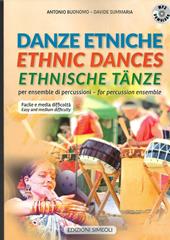 Danze etniche per ensemble di percussioni. Ediz. italiana, inglese e tedesca