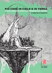 Più cose in cielo e in terra. I sogni della filosofia e i pensieri del teatro