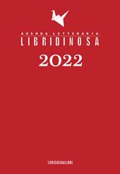 Libridinosa. Agenda letteraria 2022