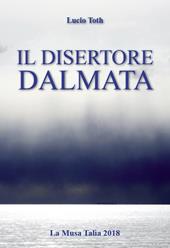 Il disertore dalmata