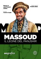 Massoud. Il leone del Panjshir