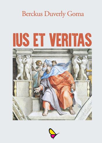 Ius et veritas - Berckus Duverly Goma - Libro GAEditori 2018 | Libraccio.it
