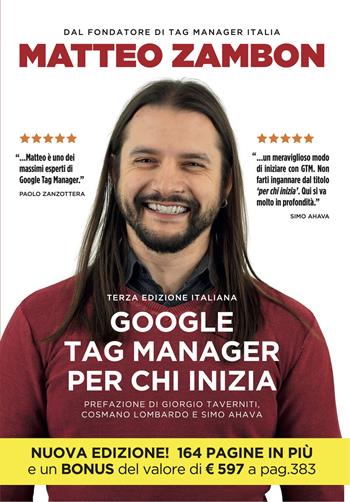Google Tag Manager per chi inizia - Zambon Matteo - Libro TagManagerItalia 2020 | Libraccio.it