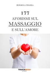 177 aforismi sul massaggio e sull'amore