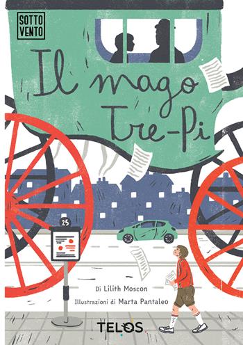 Il mago Tre-Pi. Ediz. illustrata. Con espansione online - Lilith Moscon - Libro Telos Edizioni 2018 | Libraccio.it
