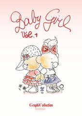Graphicollection Baby Girl. Vol. 1