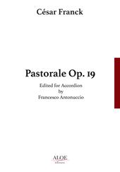 Pastorale Op. 19. Edited for accordion. Ediz. italiana e inglese