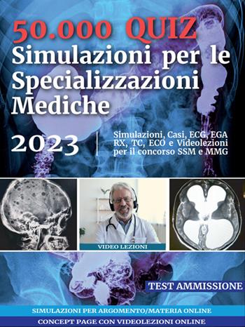 50.000 quiz. Simulazioni per le specializzazioni mediche. Con codice per piattaforma online  - Libro Test Ammissione 2019 | Libraccio.it