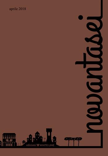 Novantasei (2018). Vol. 7: Aprile  - Libro White Line 2018 | Libraccio.it