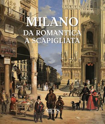 Milano. Da romantica a scapigliata. Ediz. illustrata  - Libro METS Percorsi D'Arte 2022 | Libraccio.it