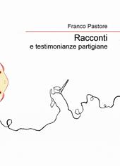 Racconti e testimonianze partigiane