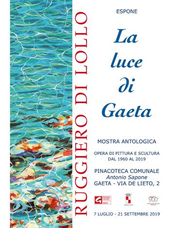 La luce di Gaeta. Catalogo della mostra (Gaeta, 7 luglio-21 settembre 2019). Ediz. illustrata - Ruggiero Di Lollo - Libro Pasquale D'Arco 2019 | Libraccio.it