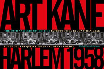 Art Kane. Harlem 1958. Ediz. illustrata - Art Kane - Libro Wall Of Sound Editions 2018 | Libraccio.it