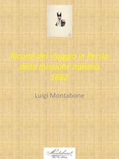 Ricordi del viaggio in Persia della missione italiana 1862