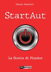 StartAut. La storia di PizzAut