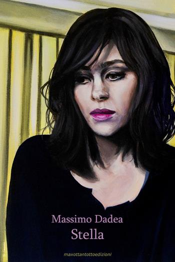 Stella - Massimo Dadea - Libro Maxottantotto 2020 | Libraccio.it