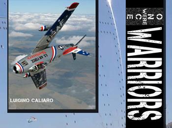 Once were warriors. Cold War. Ediz. illustrata - Luigino Caliaro - Libro Luckyplane 2018 | Libraccio.it