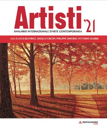 Artisti '21. Annuario internazionale d'arte contemporanea  - Libro Art Now 2021 | Libraccio.it