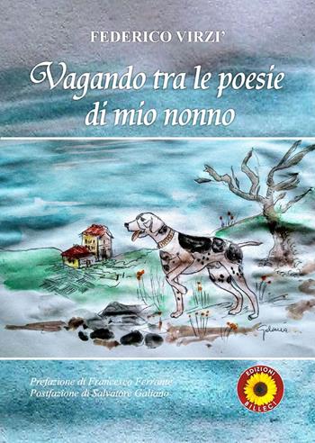 Vagando tra le poesie di mio nonno - Federico Virzì - Libro Billeci 2019 | Libraccio.it