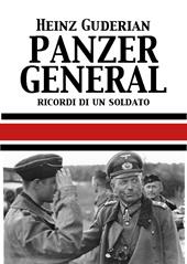 Panzer General. Memorie di un soldato