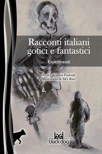 Esperimenti. Racconti italiani gotici e fantastici  - Libro Black Dog 2019 | Libraccio.it