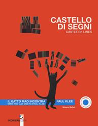 Castello di segni. Il gatto Mao incontra Paul Klee. Ediz. italiana e inglese - Mauro Bellei - Libro Occhiolino 2022, Orsi | Libraccio.it