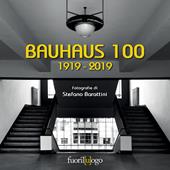Bauhaus 100. 1919-2019