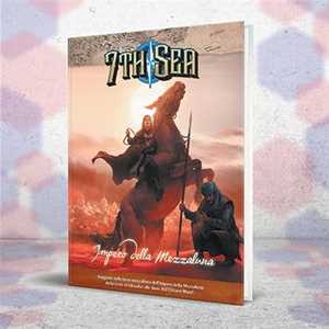 Image of 7th Sea - Impero della Mezzaluna - GDR - ITA. Gioco da tavolo