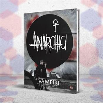 Vampiri. La Masquerade VLM. Anarchici. GDR. Gioco da tavolo - ITA  Need Games 2021 | Libraccio.it