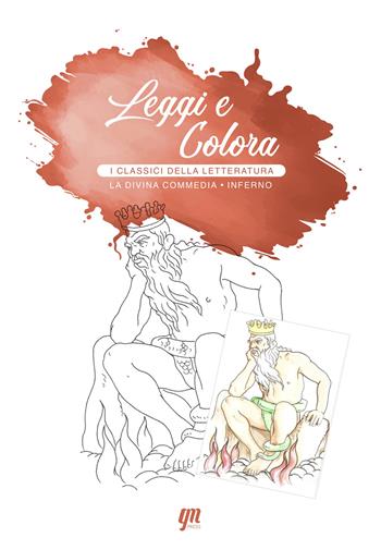 La Divina Commedia. Inferno - Vincenza Davino - Libro GM Press 2019, Leggi e colora i classici della letteratura | Libraccio.it