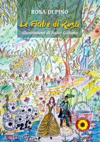 Le fiabe di Rosa - Rosa Di Pino - Libro Billeci 2019 | Libraccio.it
