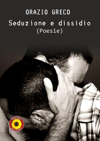 Seduzione e dissidio - Orazio Greco - Libro Billeci 2019 | Libraccio.it