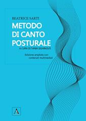 Metodo di canto posturale. Nuova ediz. Con contenuti multimediali