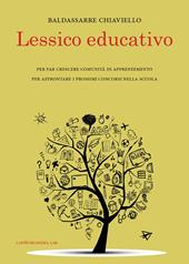 Lessico educativo  - Baldassarre Chiaviello Libro - Libraccio.it