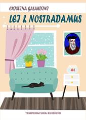 Lei & Nostradamus
