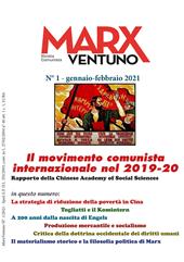 MarxVentuno. Rivista comunista (2021). Vol. 1: movimento comunista internazionale nel 2019-20. Rapporto della Chinese Academy of Social Sciences, Il.