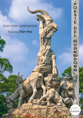 Poesie del Guangdong  - Libro Fiori d'Asia Editrice 2020 | Libraccio.it