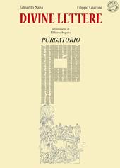 Divine lettere. Purgatorio. Ediz. illustrata