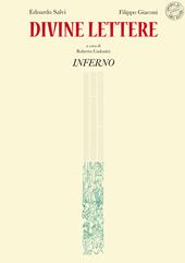 Divine lettere. Inferno. Ediz. illustrata