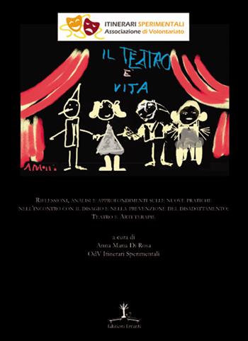 Il teatro è vita  - Libro Erranti 2020 | Libraccio.it