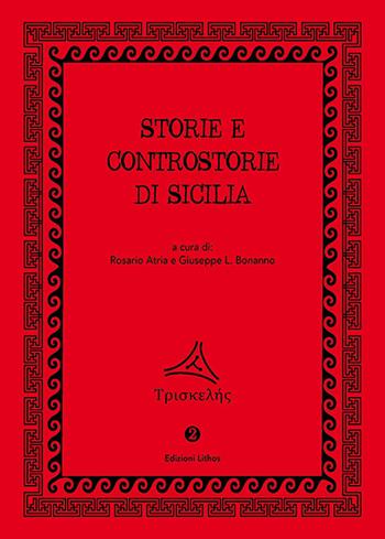 Storie e controstorie di Sicilia  - Libro Lithos (Castelvetrano) 2019 | Libraccio.it