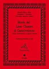 Storia del Liceo Classico di Castelvetrano. Dalla fondazione ai giorni nostri