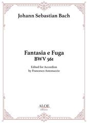 Fantasia e fuga BWV 651. For accordion. Ediz. per la scuola