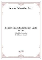 Concerto nach italianischen gusto BWV 971. For accordion. Ediz. per la scuola
