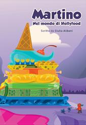 Martino nel mondo di Hollyfood