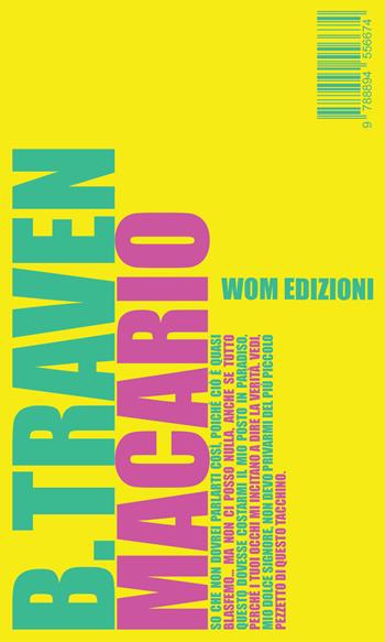 Macario. Ediz. integrale - B. Traven - Libro WoM Edizioni 2022 | Libraccio.it